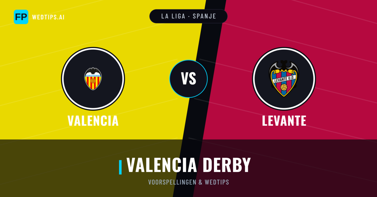 Valencia vs Levante voorspellingen & statistieken