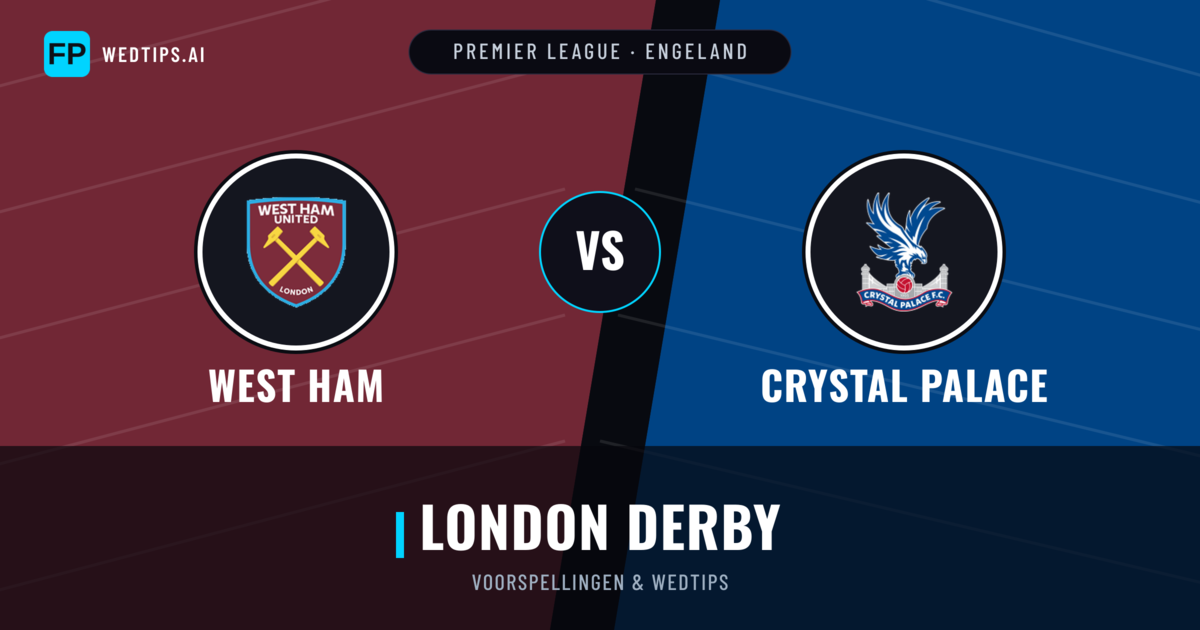 West Ham vs Crystal Palace voorspellingen & statistieken