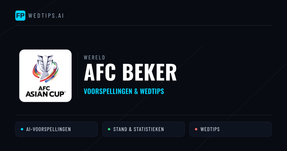 AFC Beker voorspellingen & wedtips