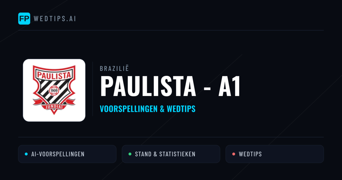 Brazilië Paulista - A1 voorspellingen & wedtips