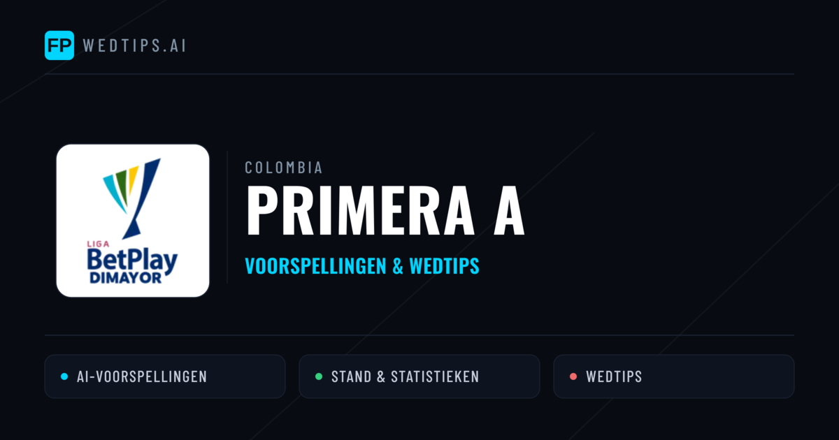 Colombia Primera A voorspellingen & wedtips