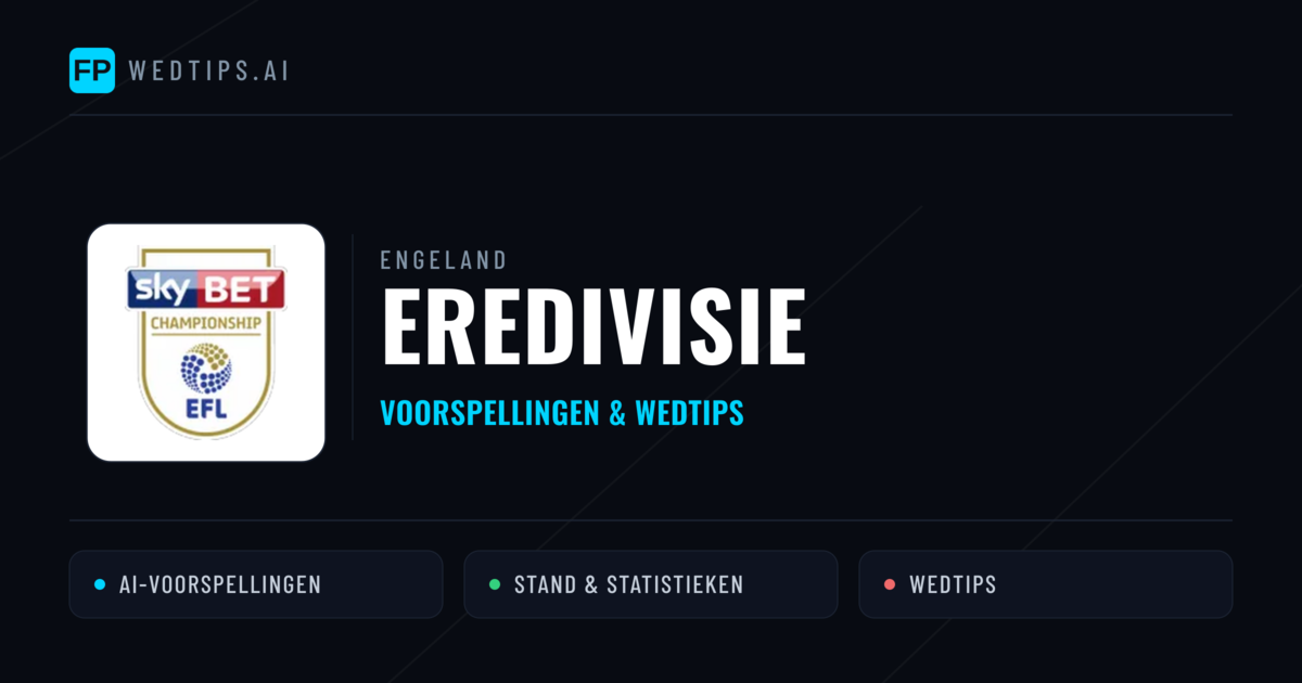 Engeland Eredivisie voorspellingen & wedtips