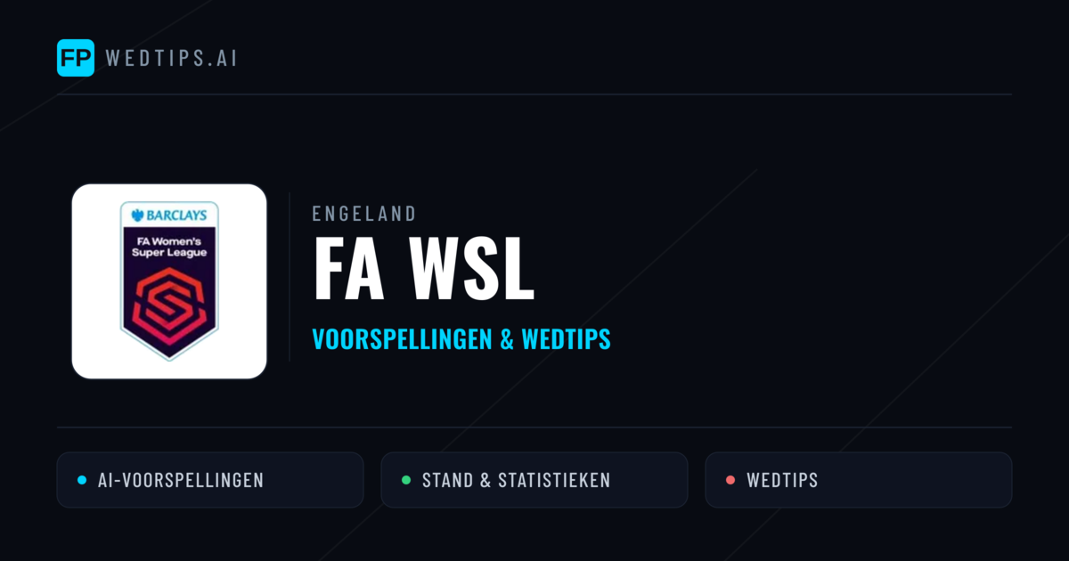 Engeland FA WSL voorspellingen & wedtips