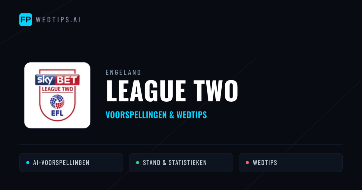 Engeland League Two voorspellingen & wedtips