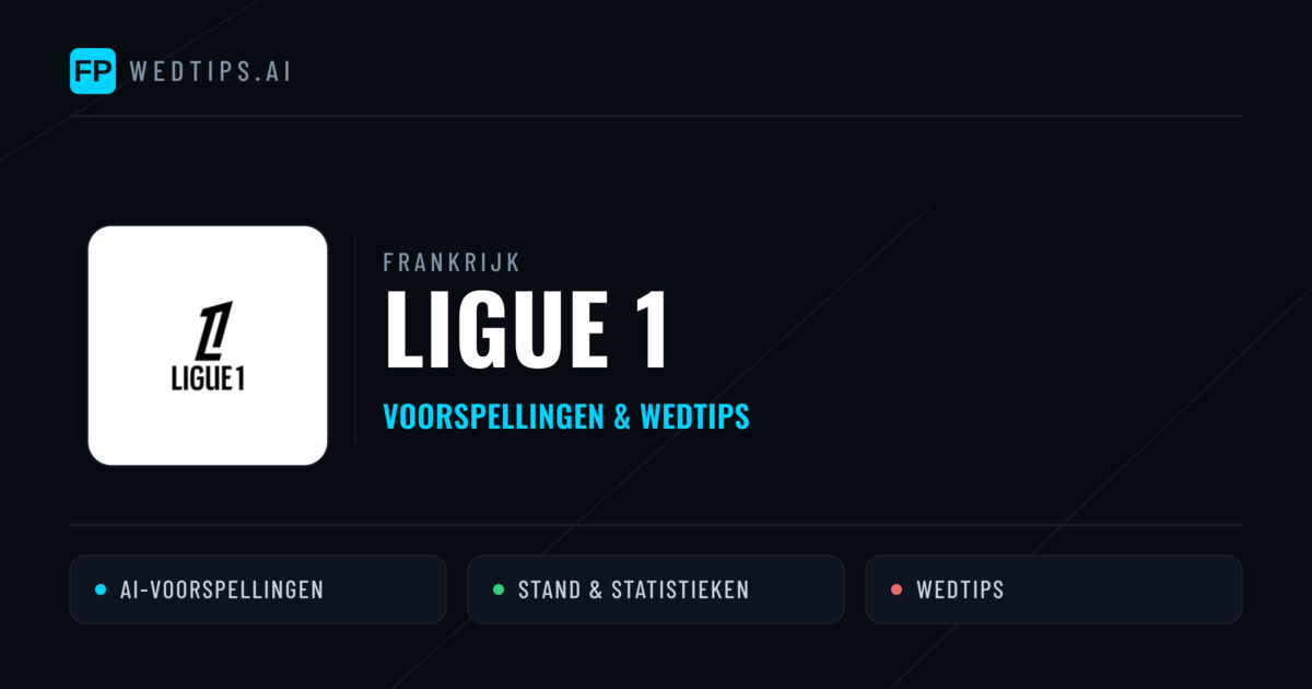 Frankrijk Ligue 1 voorspellingen & wedtips