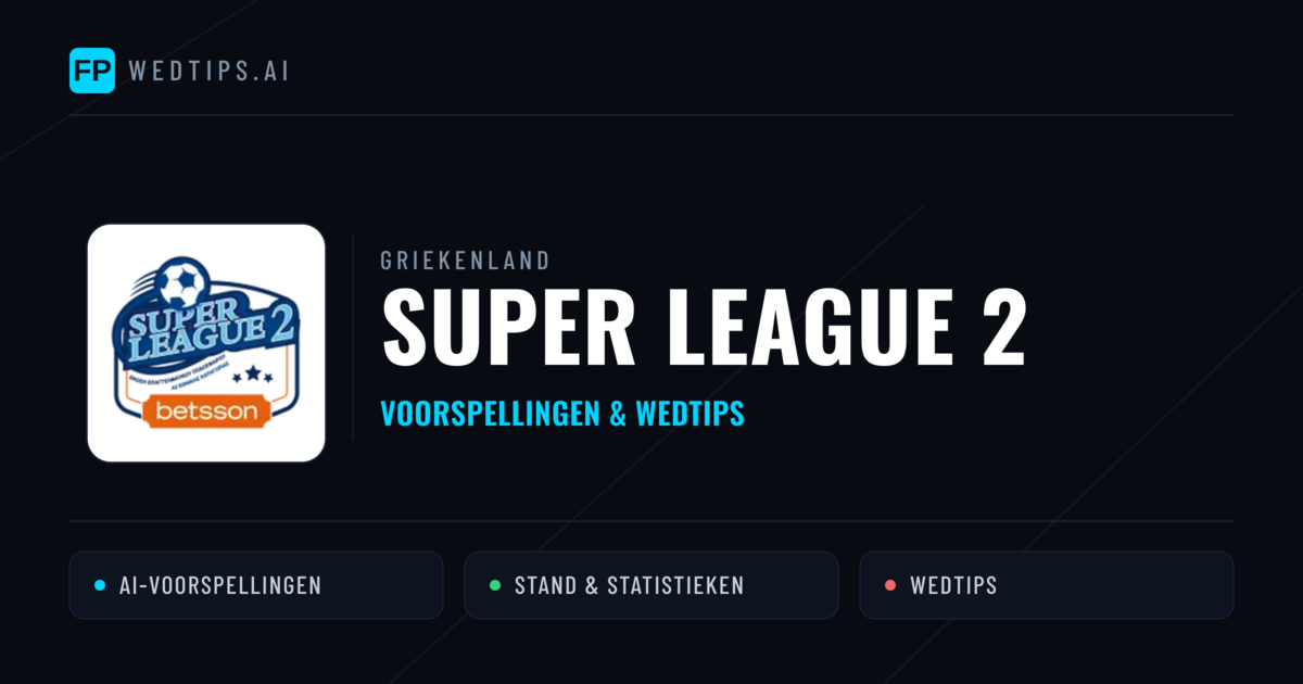 Griekenland Super League 2 voorspellingen & wedtips