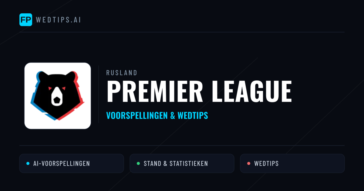 Rusland Premier League voorspellingen & wedtips