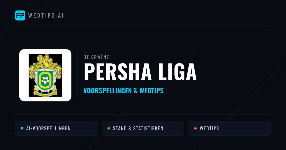 Oekraïne Persha Liga voorspellingen & wedtips