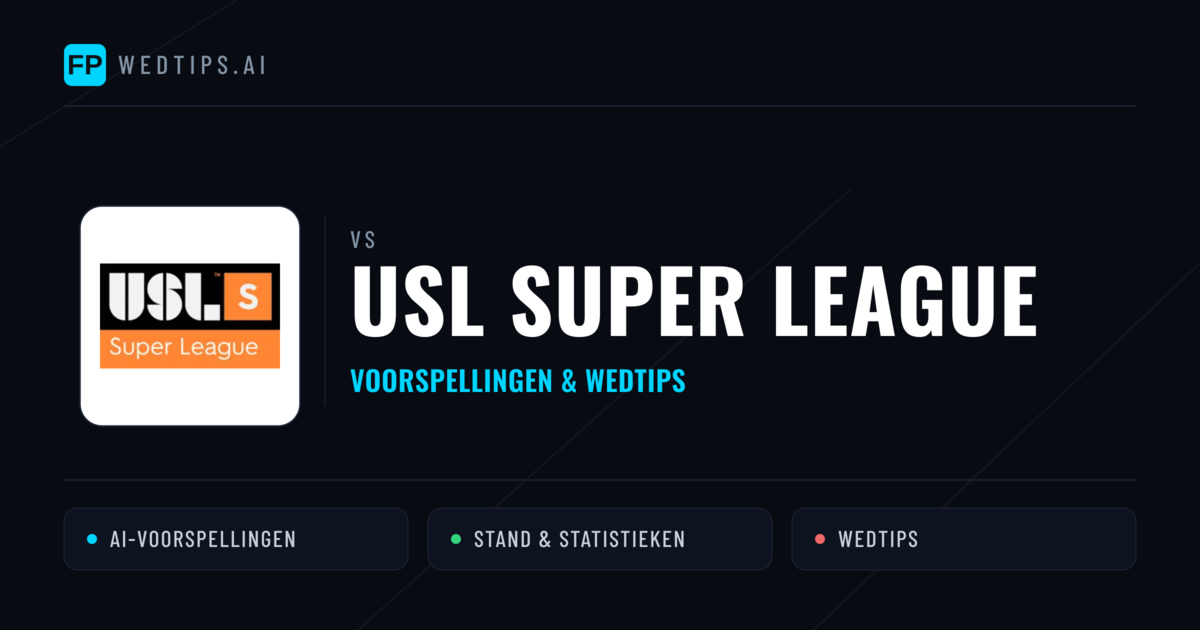VS USL Super League voorspellingen & wedtips