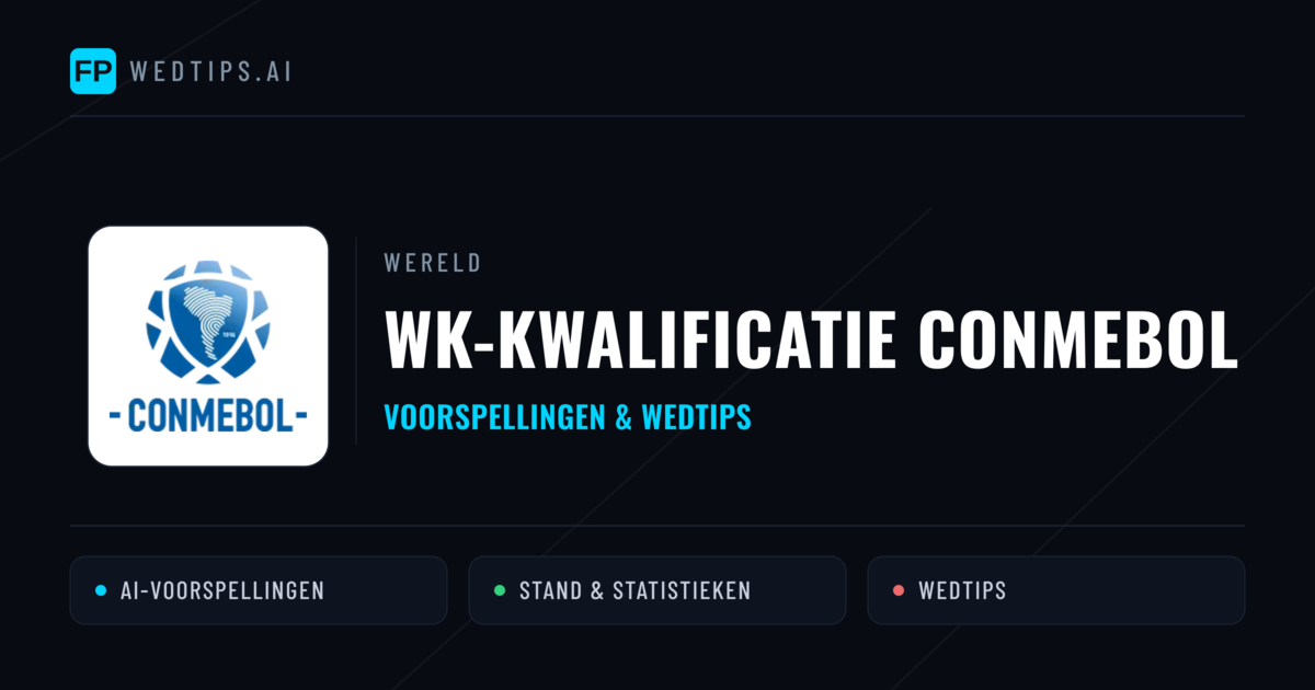 WK-kwalificatie CONMEBOL voorspellingen & wedtips