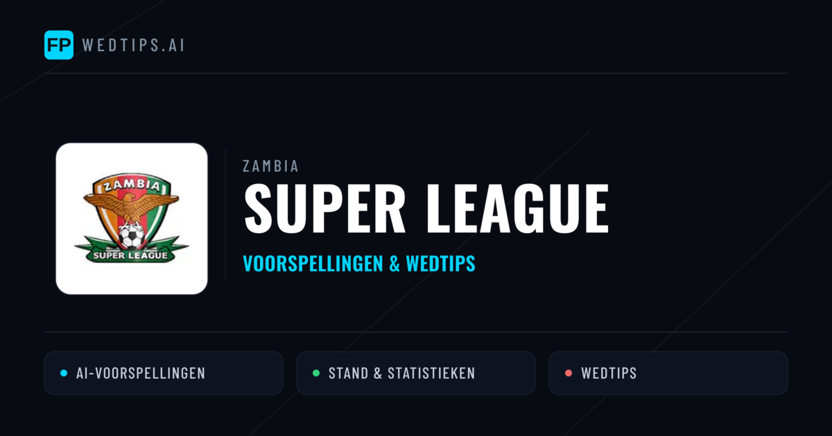 Zambia Super League voorspellingen & wedtips