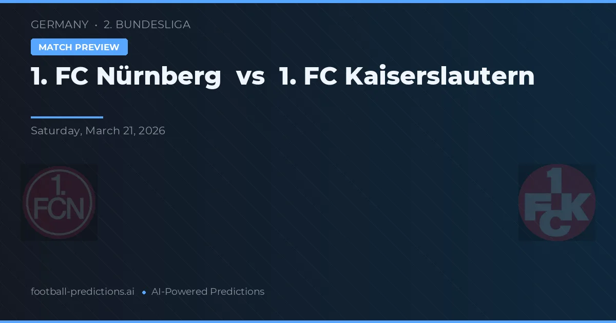 1. FC Nürnberg vs 1. FC Kaiserslautern — voorspelling en vooruitblik wedstrijd