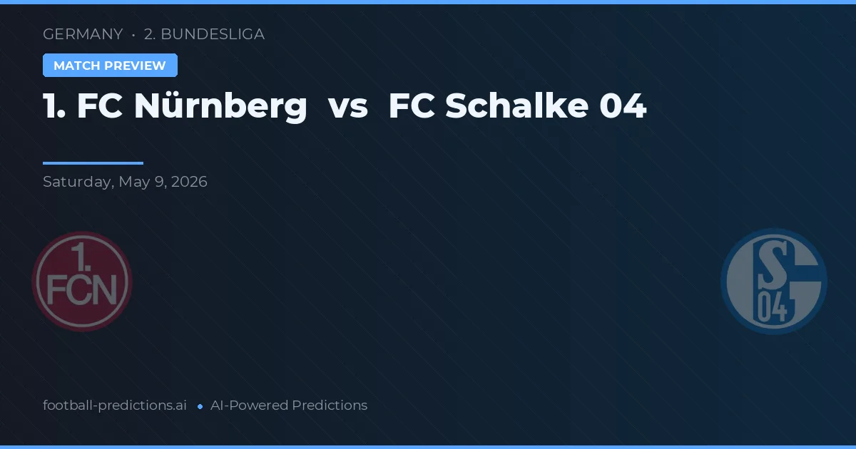 1. FC Nürnberg vs FC Schalke 04 — voorspelling en vooruitblik wedstrijd