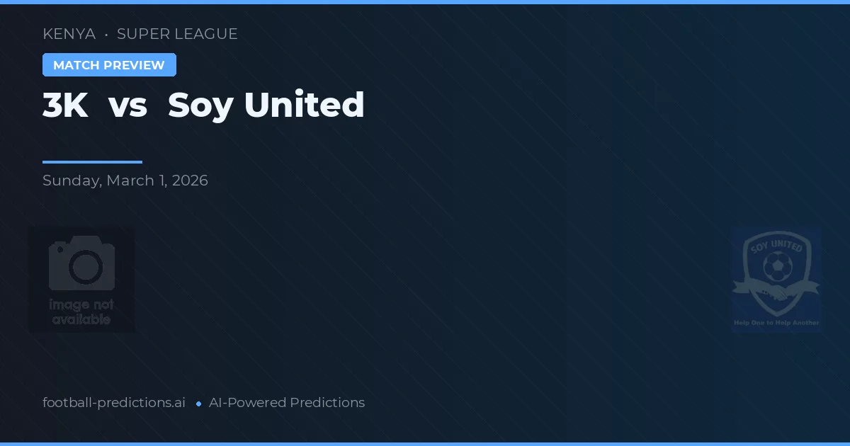 3K vs Soy United — voorspelling en vooruitblik wedstrijd