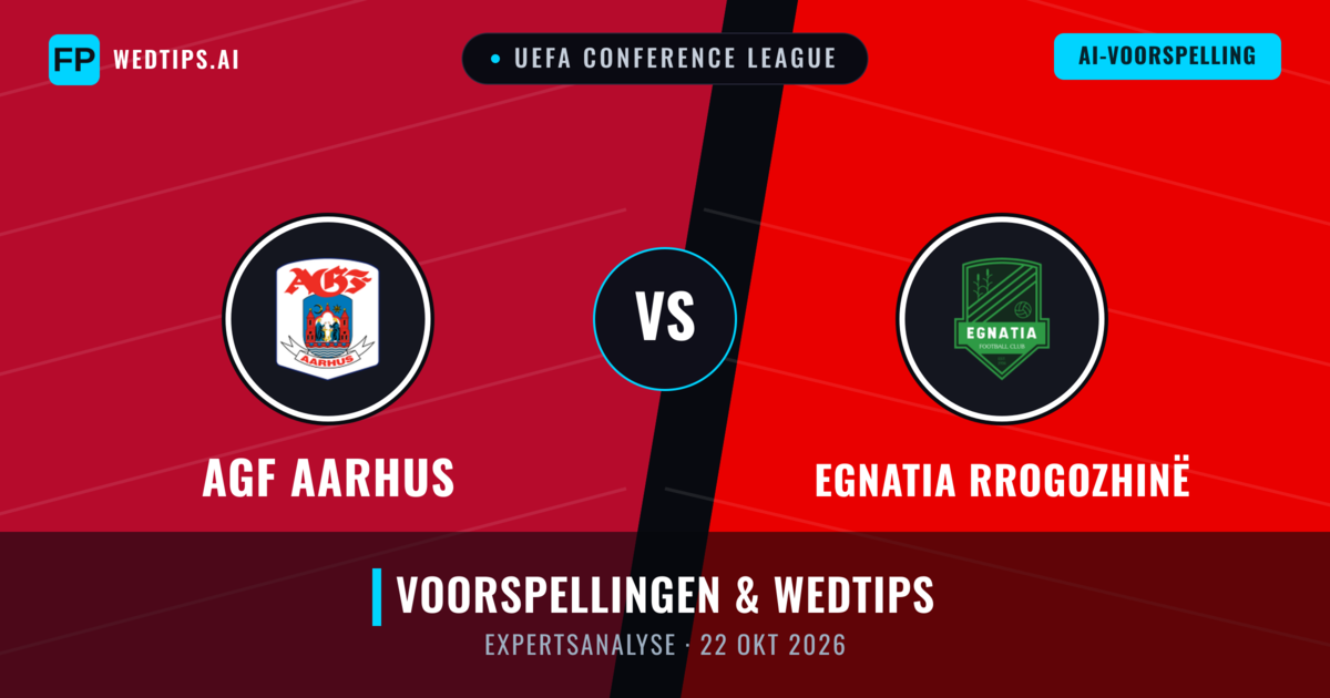 AGF Aarhus vs Egnatia Rrogozhinë — voorspelling en vooruitblik wedstrijd