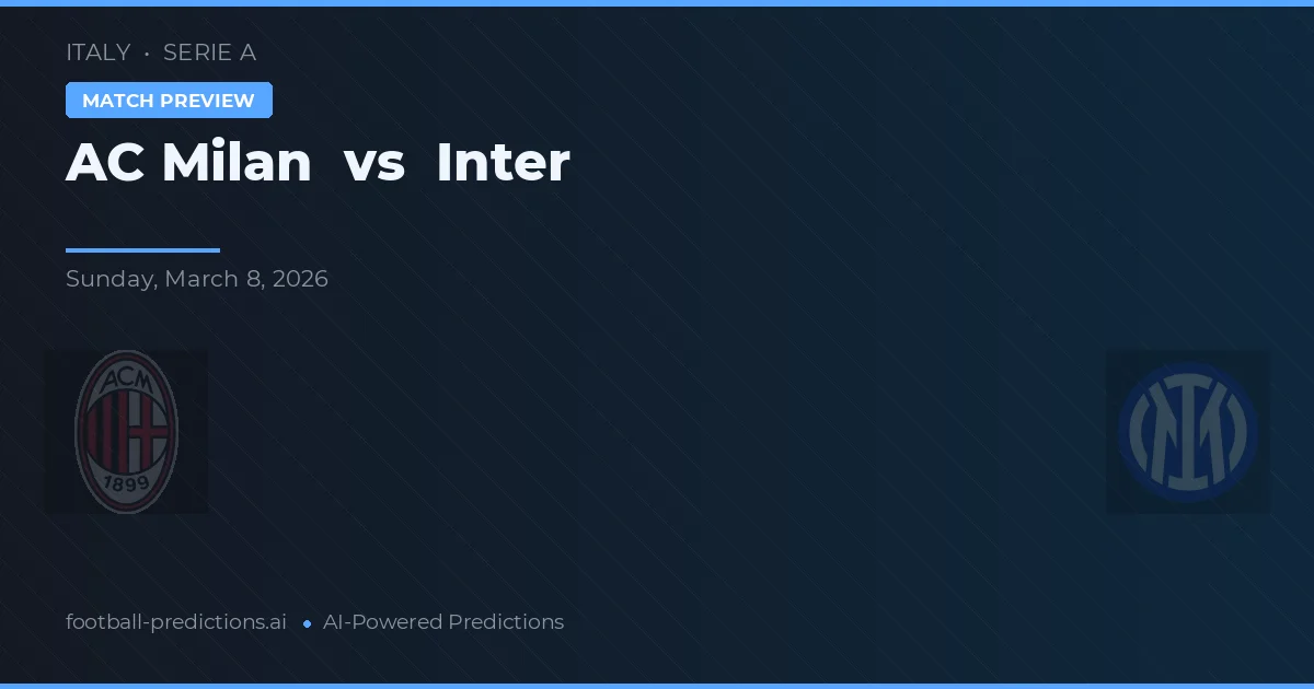 AC Milan vs Internazionale — voorspelling en vooruitblik wedstrijd
