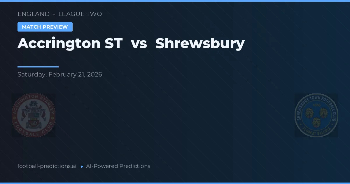 Accrington Stanley vs Shrewsbury Town — voorspelling en vooruitblik wedstrijd