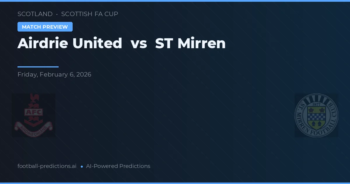 Airdrie United vs St. Mirren — voorspelling en vooruitblik wedstrijd