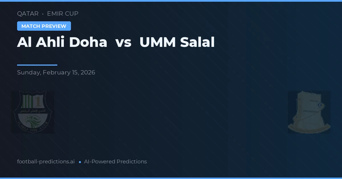 Al-Ahli Doha vs UMM Salal — voorspelling en vooruitblik wedstrijd