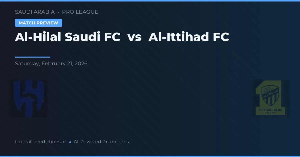Al-Hilal Saudi FC vs Al-Ittihad — voorspelling en vooruitblik wedstrijd