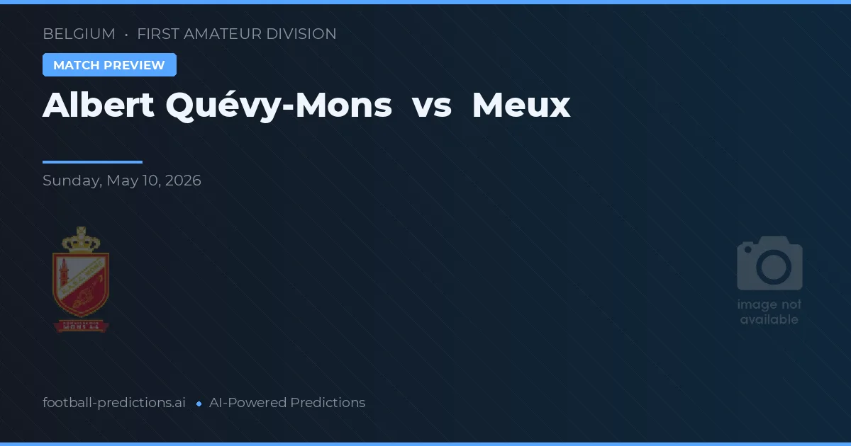 Albert Quévy-Mons vs Meux — voorspelling en vooruitblik wedstrijd