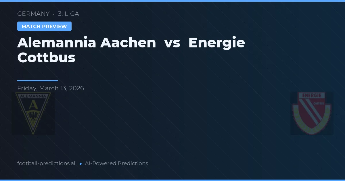 Alemannia Aachen vs Energie Cottbus — voorspelling en vooruitblik wedstrijd