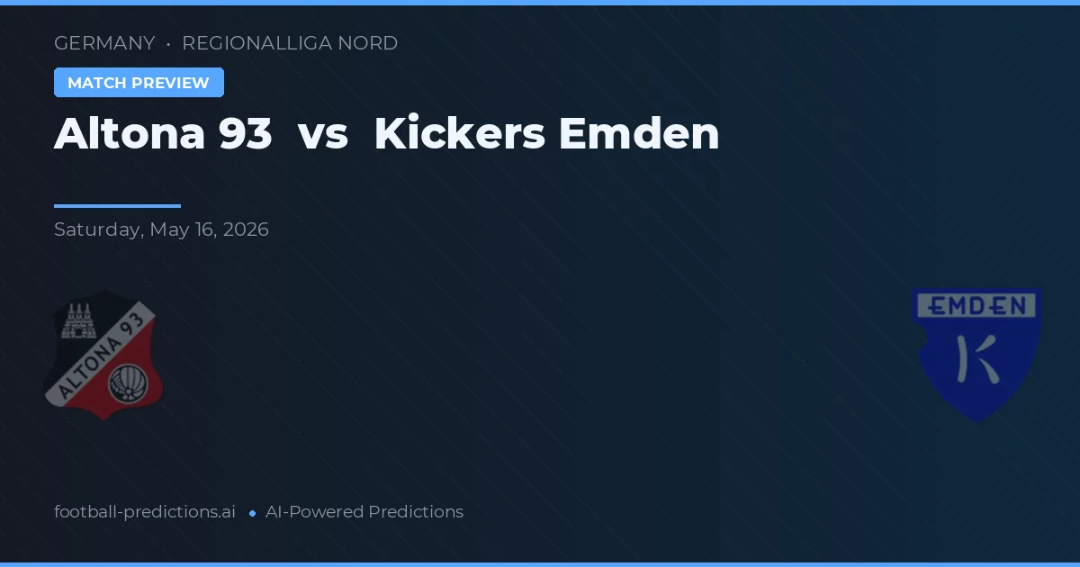 Altona 93 vs Kickers Emden — voorspelling en vooruitblik wedstrijd