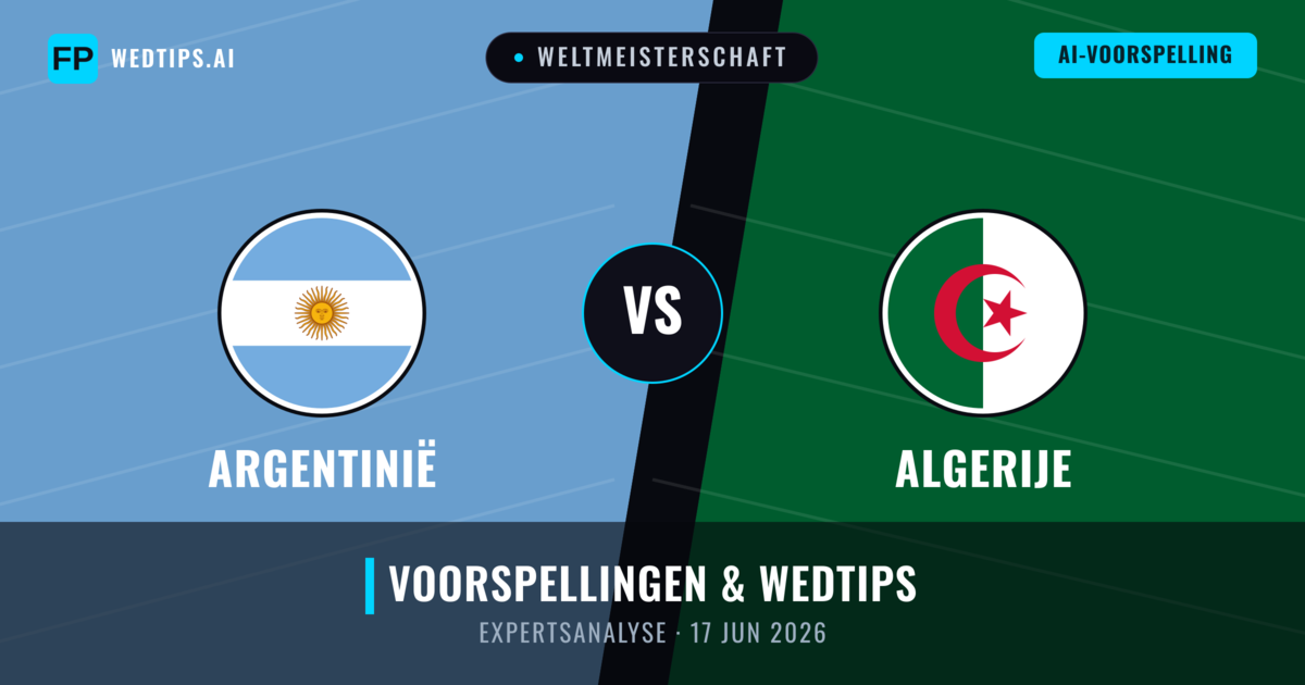 Argentinië vs Algerije — voorspelling en vooruitblik wedstrijd