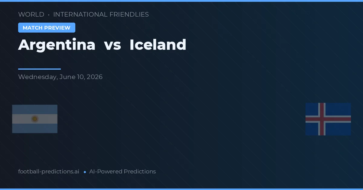 Argentinië vs IJsland — voorspelling en vooruitblik wedstrijd