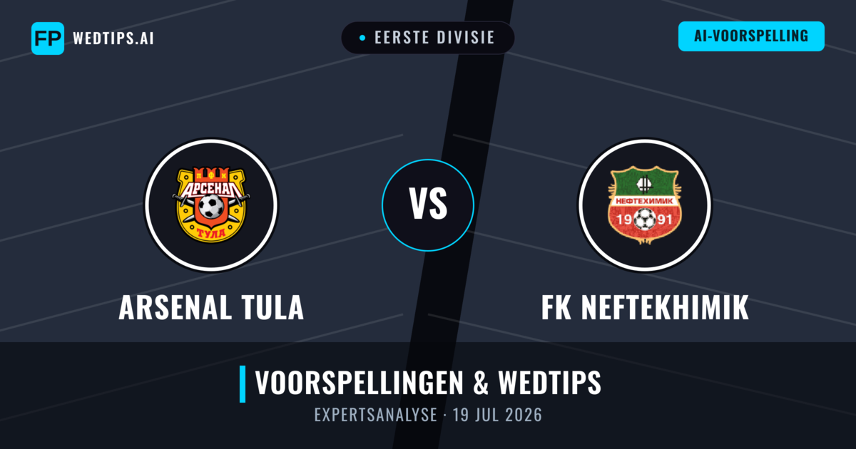 Arsenal Tula vs FK Neftekhimik — voorspelling en vooruitblik wedstrijd
