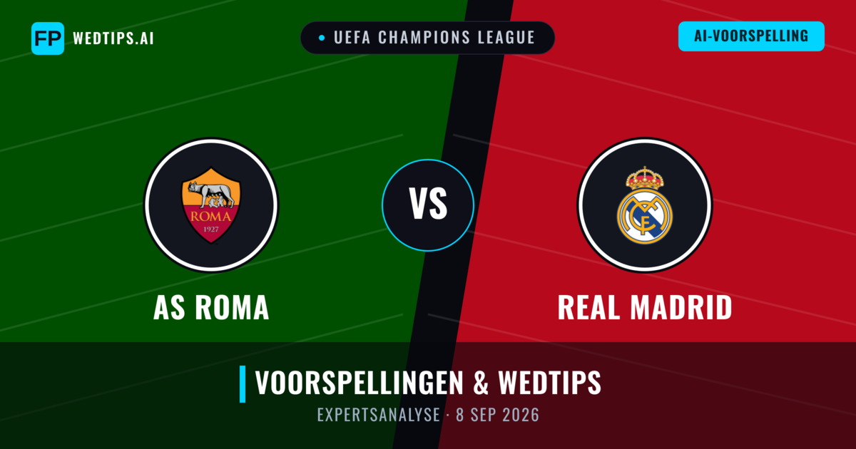 AS Roma vs Real Madrid — voorspelling en vooruitblik wedstrijd