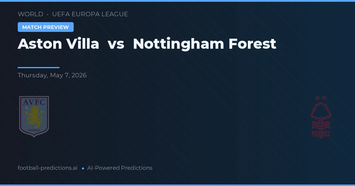 Aston Villa vs Nottingham Forest preview
