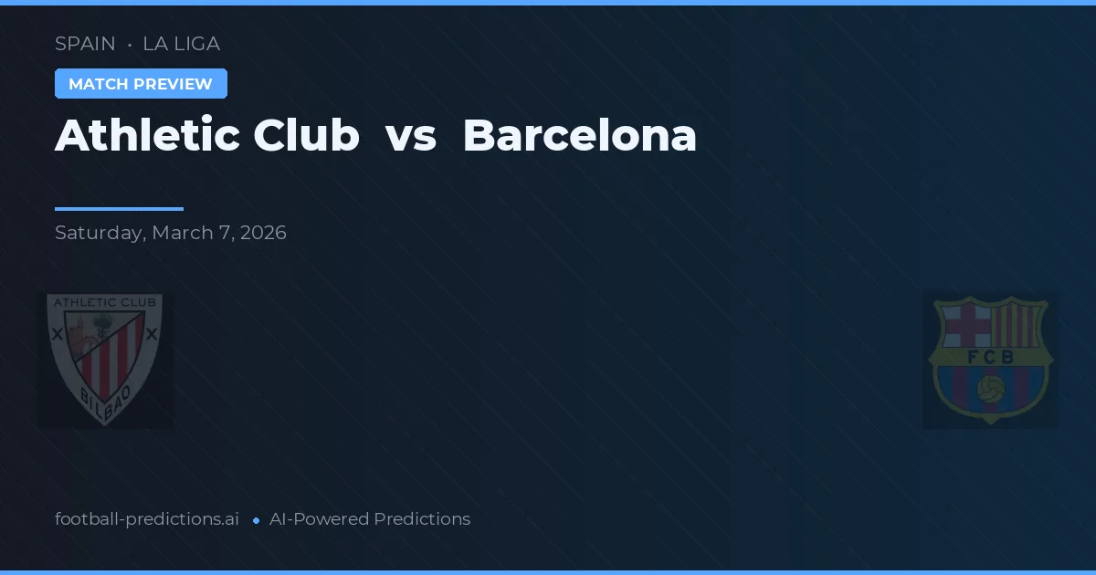 Athletic Bilbao vs Barcelona — voorspelling en vooruitblik wedstrijd