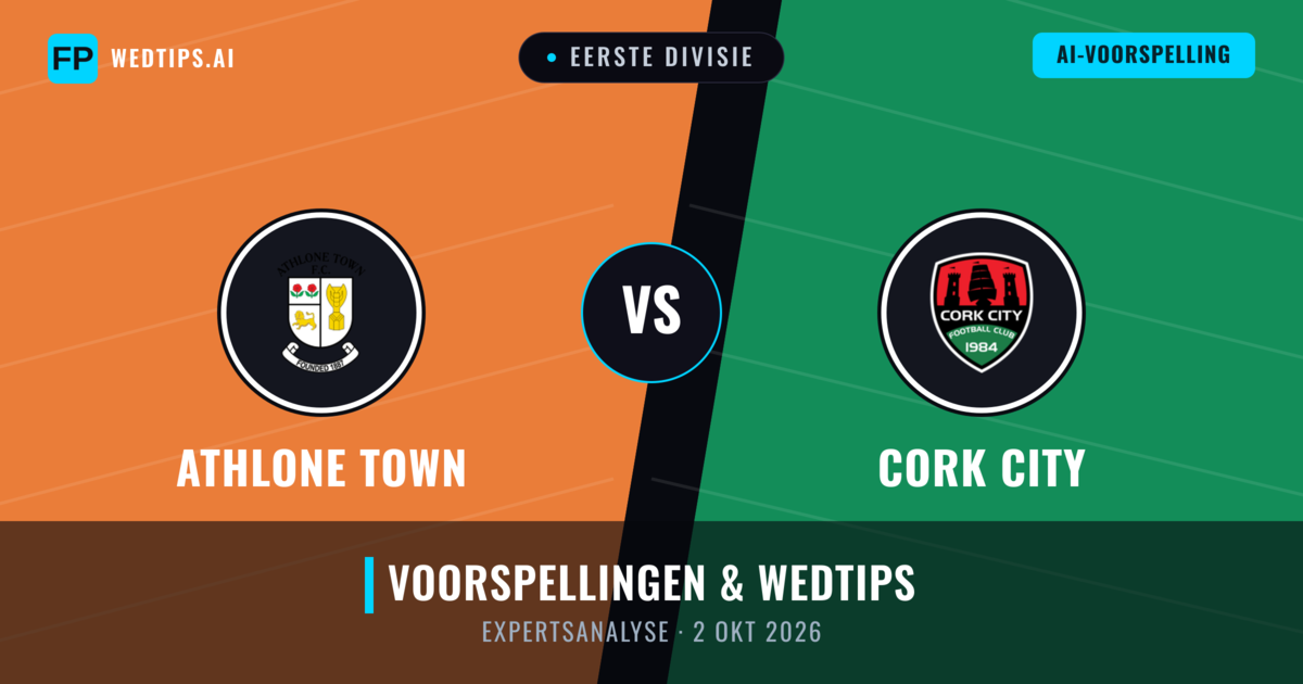 Athlone Town vs Cork City — voorspelling en vooruitblik wedstrijd