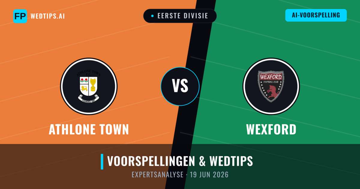 Athlone Town vs Wexford — voorspelling en vooruitblik wedstrijd