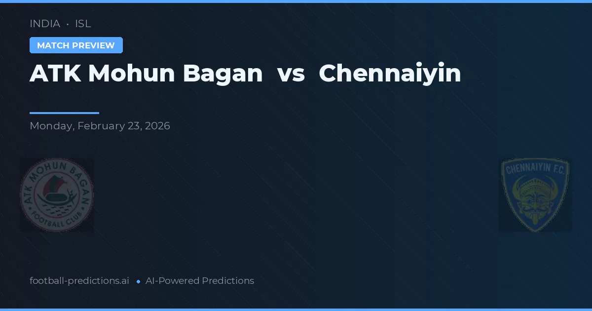ATK Mohun Bagan vs Chennaiyin — voorspelling en vooruitblik wedstrijd