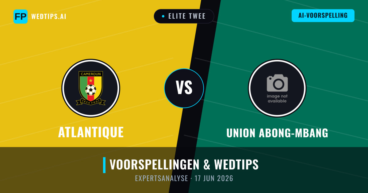 Atlantique vs Union Abong-Mbang — voorspelling en vooruitblik wedstrijd
