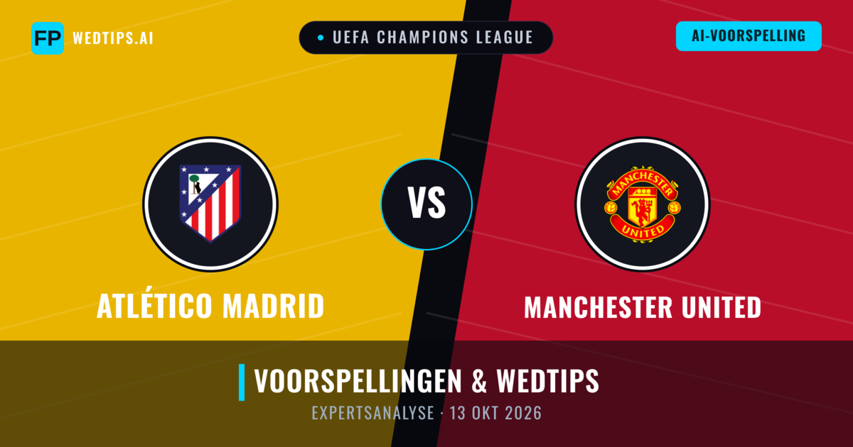 Atlético Madrid vs Manchester United — voorspelling en vooruitblik wedstrijd