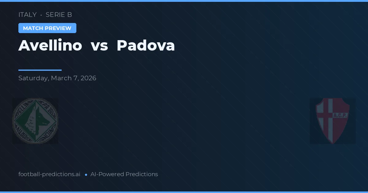 Avellino vs Padova — voorspelling en vooruitblik wedstrijd