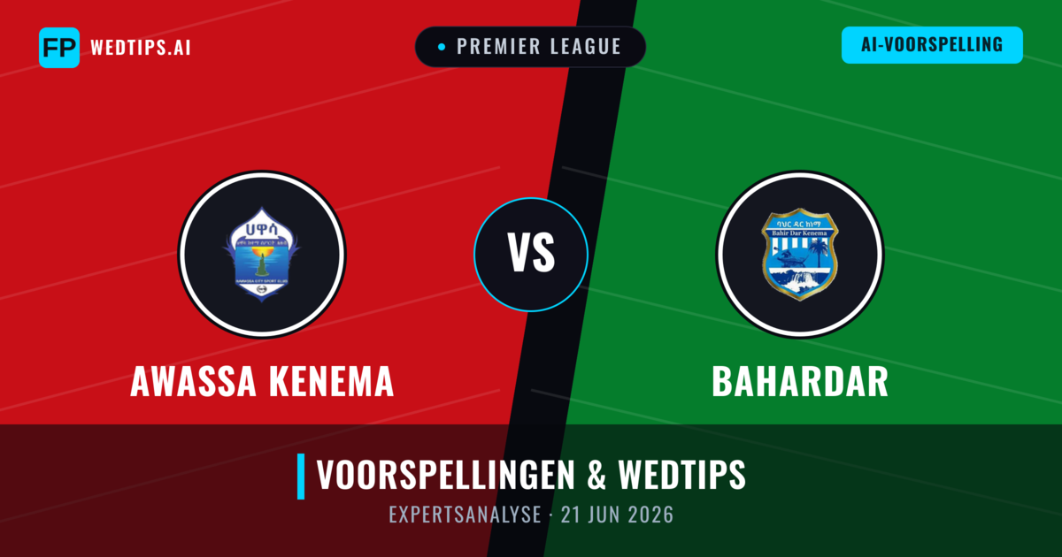 Awassa Kenema vs Bahardar — voorspelling en vooruitblik wedstrijd