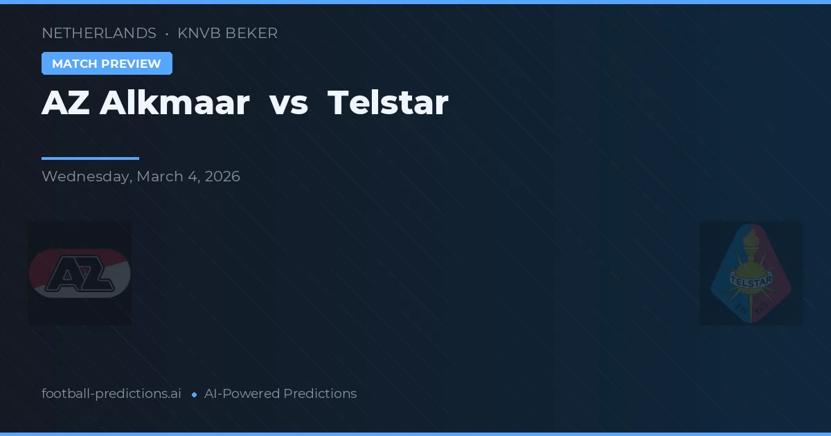 AZ Alkmaar vs Telstar — voorspelling en vooruitblik wedstrijd