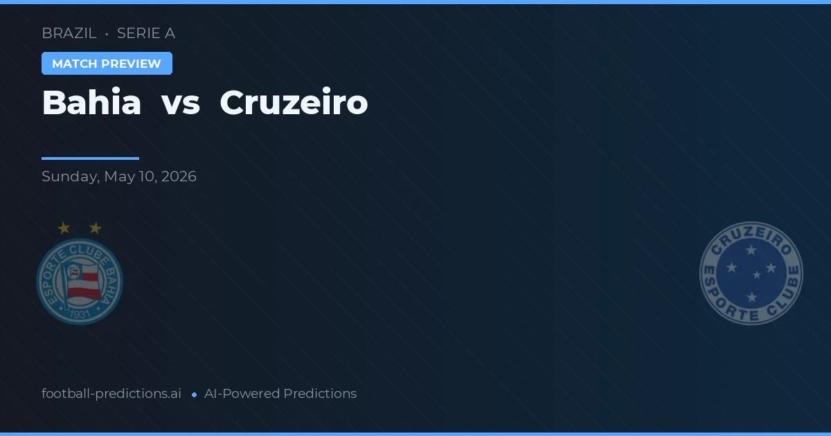 Bahia vs Cruzeiro — voorspelling en vooruitblik wedstrijd