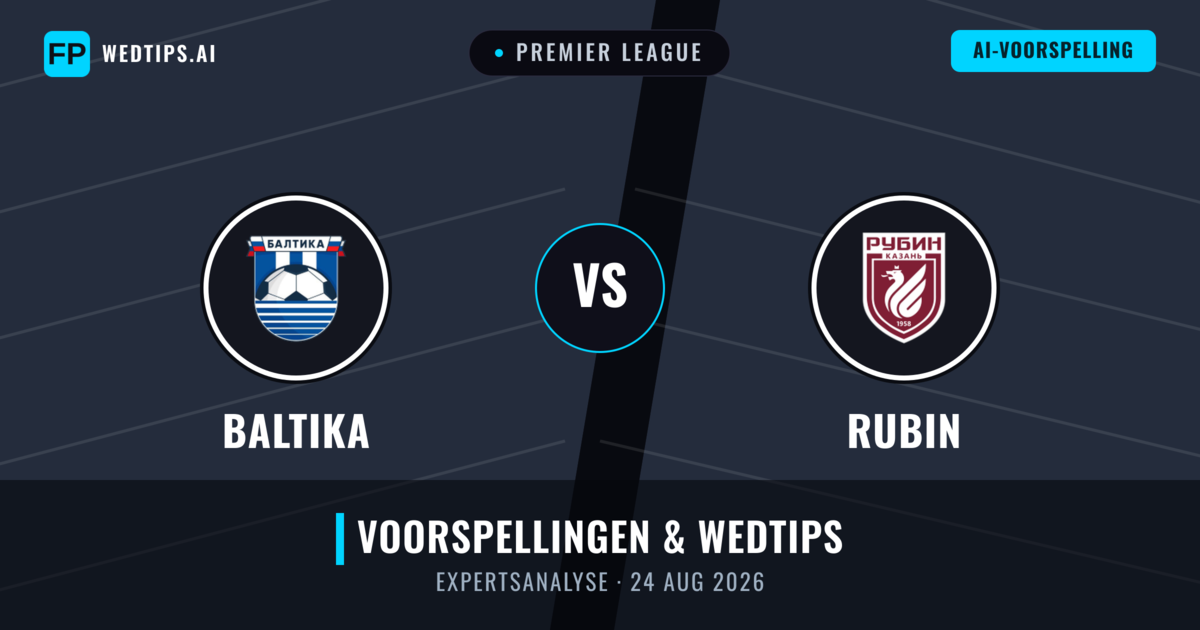 Baltika vs Rubin — voorspelling en vooruitblik wedstrijd