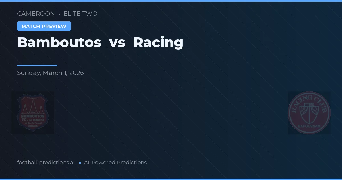 Bamboutos vs Racing — voorspelling en vooruitblik wedstrijd