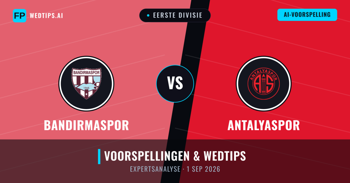 Bandırmaspor vs Antalyaspor — voorspelling en vooruitblik wedstrijd