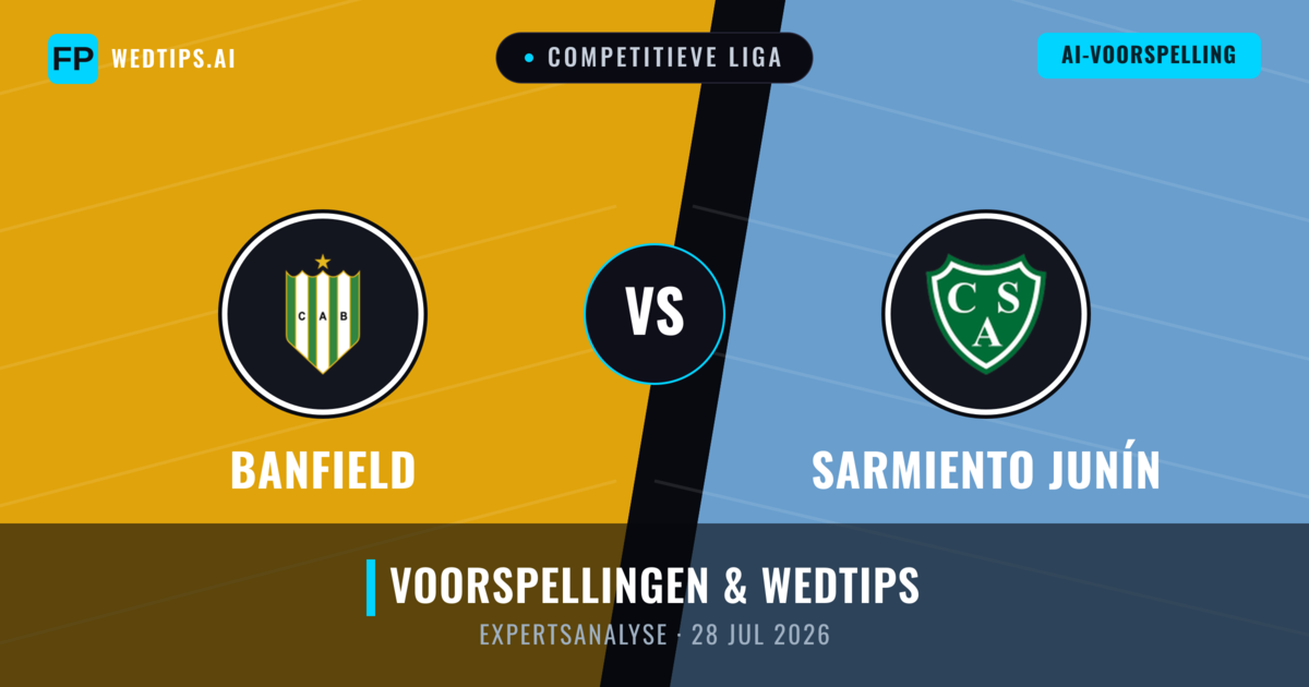 Banfield vs Sarmiento Junín — voorspelling en vooruitblik wedstrijd