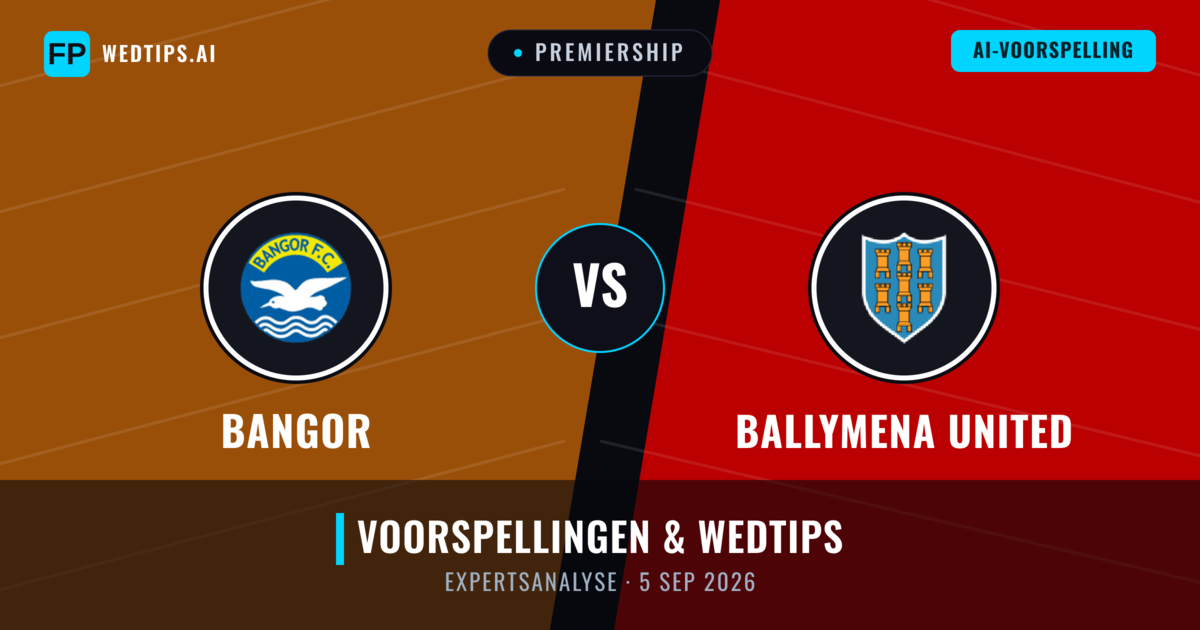 Bangor vs Ballymena United — voorspelling en vooruitblik wedstrijd