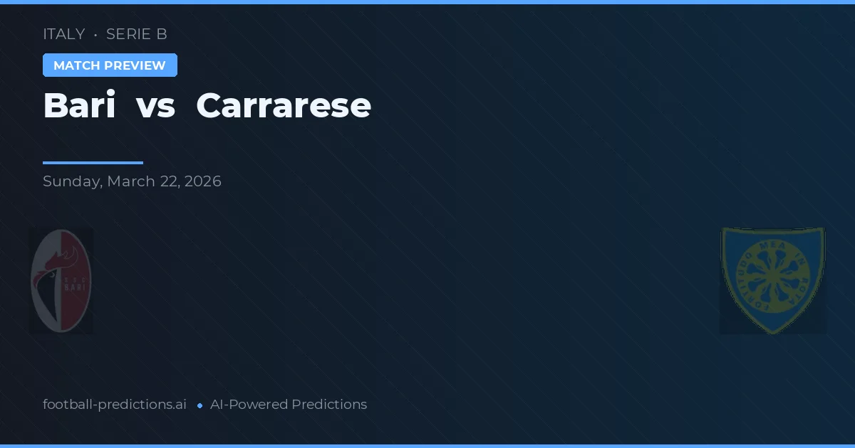 Bari vs Carrarese — voorspelling en vooruitblik wedstrijd