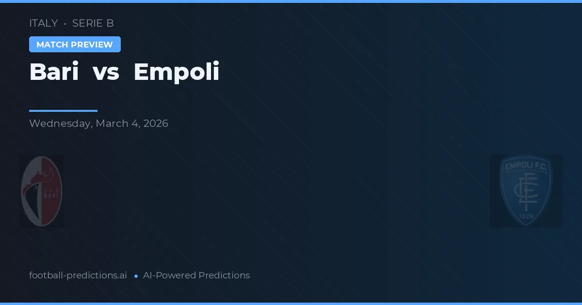 Bari vs Empoli — voorspelling en vooruitblik wedstrijd