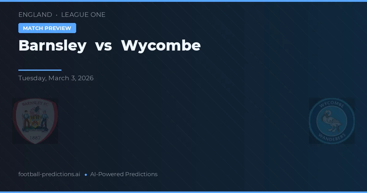 Barnsley vs Wycombe Wanderers — voorspelling en vooruitblik wedstrijd